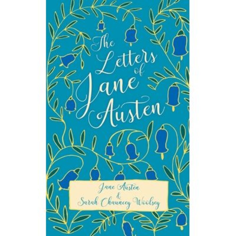 The Letters of Jane Austen -- Jane Austen